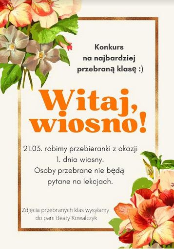 Plakat promujący wydarzenie zawierający grafiki przedstawiające kwiaty i hasłowe informacje o wydarzeniu: Witaj, wiosno!
