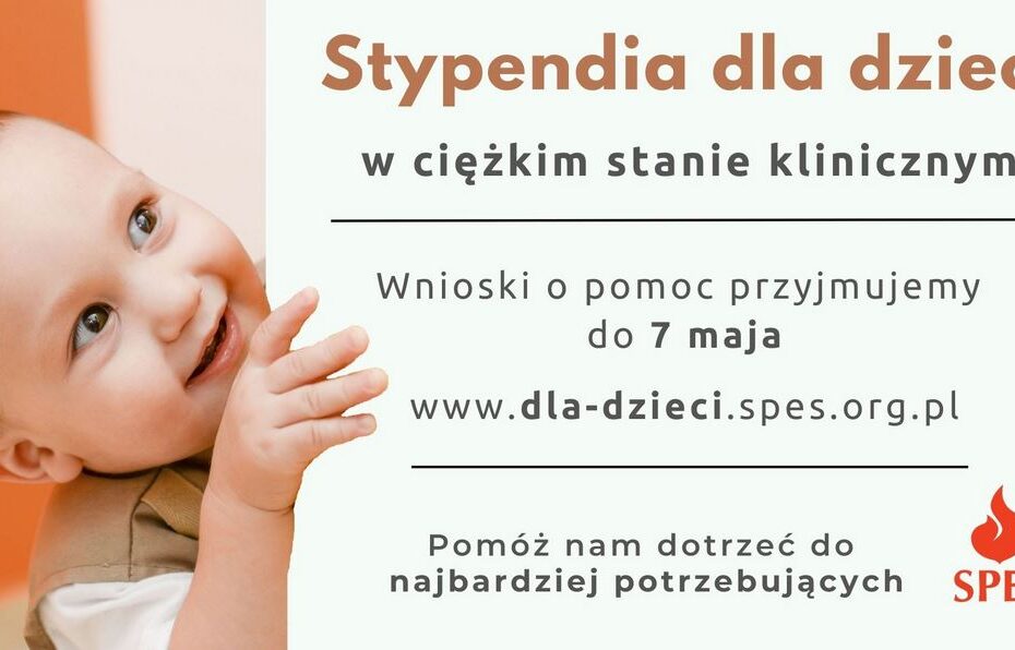 Stypendia dla dzieci w ciężkim stanie klinicznym - plakat
